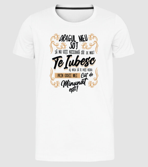 Dragul Mea soț model alb pe tricou