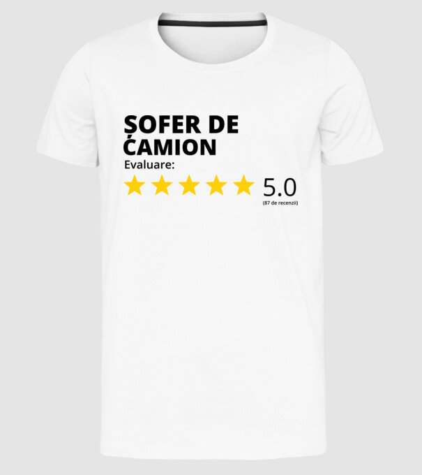 Evaluare - ȘOFER DE CAMION model alb pe tricou