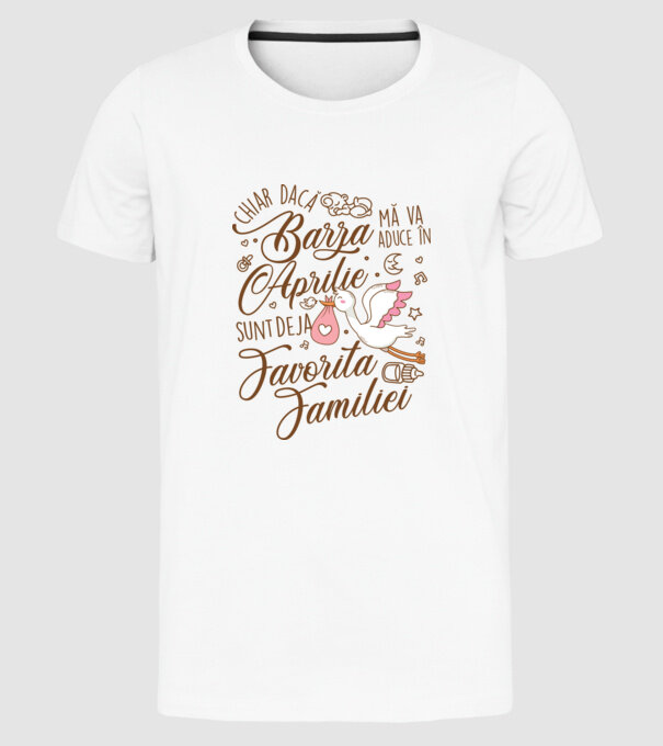 Favorita familiei APRILIE model alb pe tricou