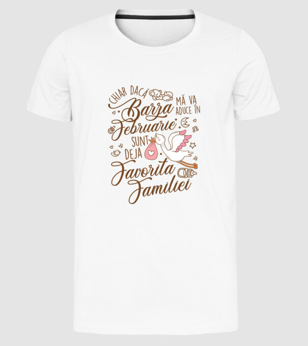 Favorita familiei FEBRUARIE model alb pe tricou