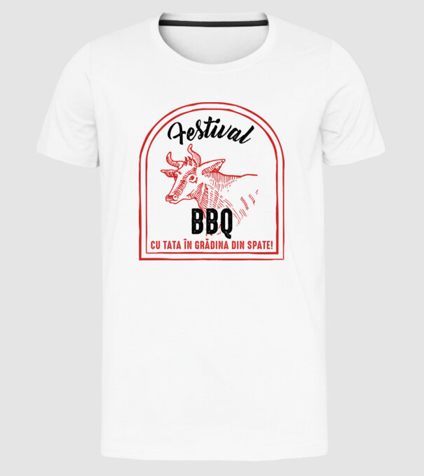Festival BBQ - cu tata în grădina din spate! model alb pe tricou