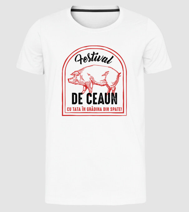 Festival de ceaun - cu tata în grădina din spate! model alb pe tricou
