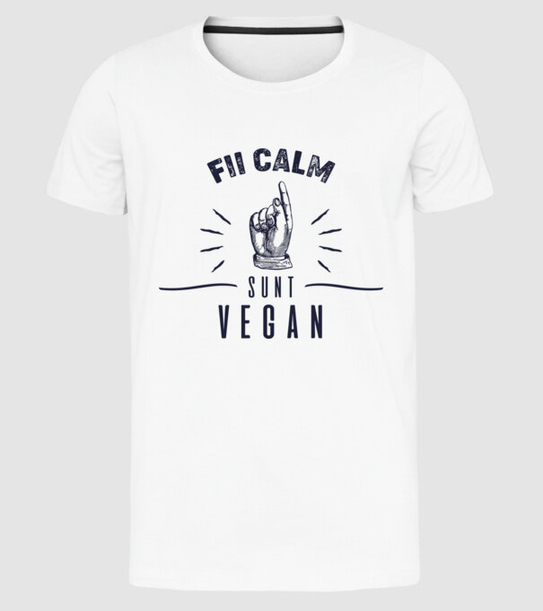 fii calm, sunt VEGAN model alb pe tricou
