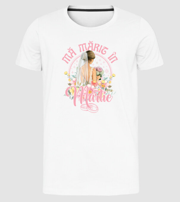 mă mărit - în martie model alb pe tricou