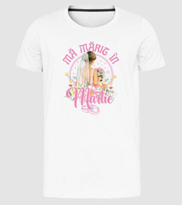 mă mărit - în martie model alb pe tricou