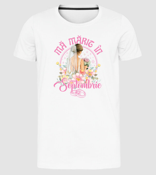 mă mărit - în septembrie model alb pe tricou