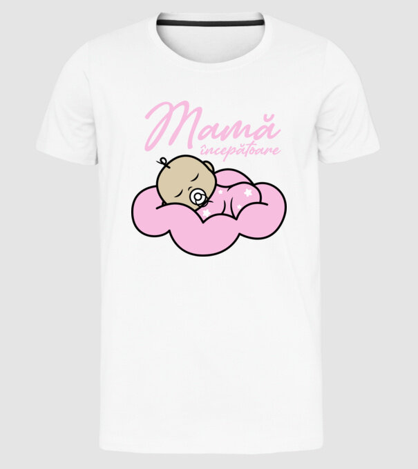 Mamă începătoare model alb pe tricou