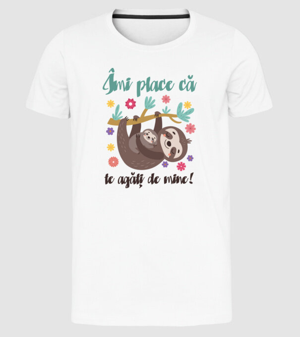 Îmi place să mă agăț de tine! Te iubesc mamă! model alb pe tricou