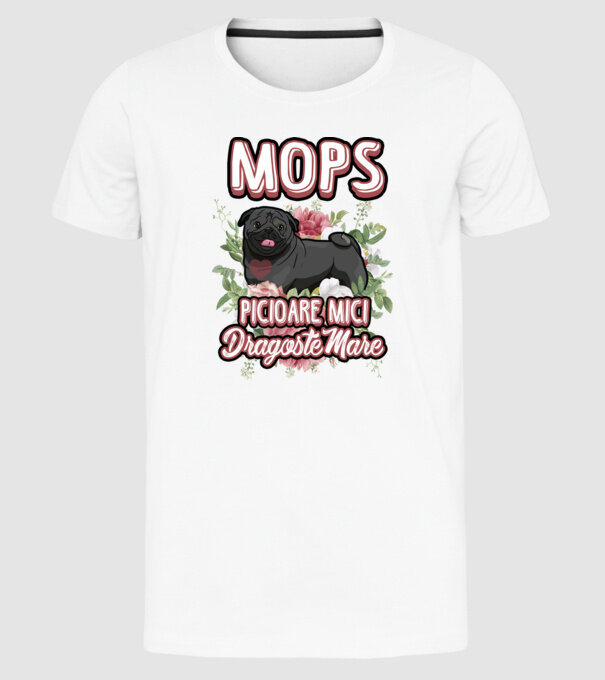 Mops negru picioare mici dragoste mare model alb pe tricou