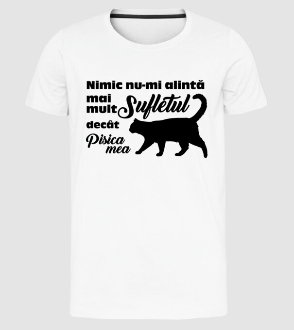 Nimic nu-mi alintă mai mult sufletul decât pisica mea model alb pe tricou