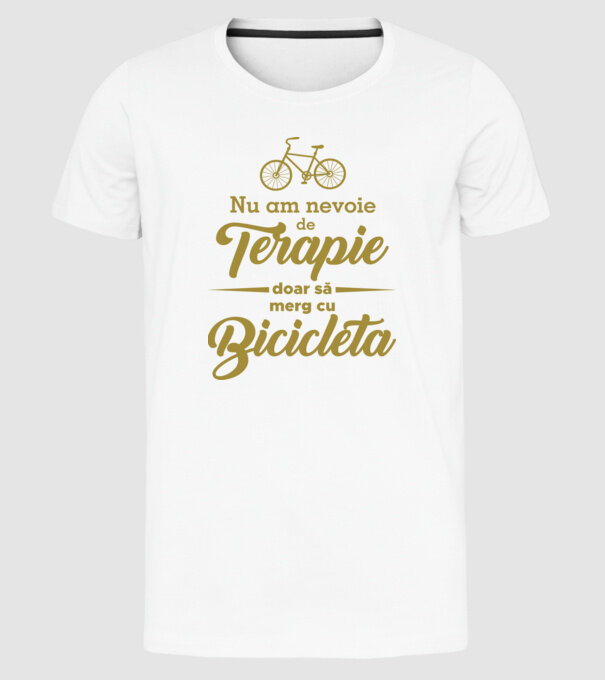 nu am nevoie de terapie, doar să merg cu bicicleta model alb pe tricou
