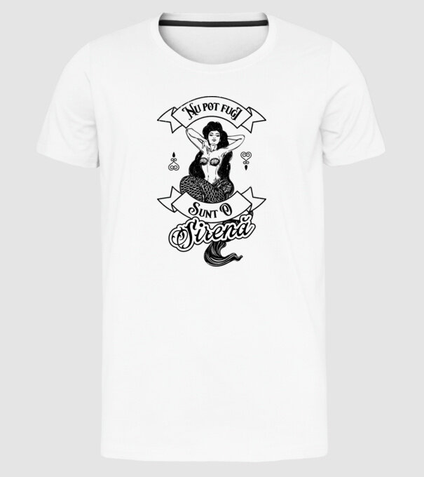 Nu pot fugi, sunt o sirenă model alb pe tricou