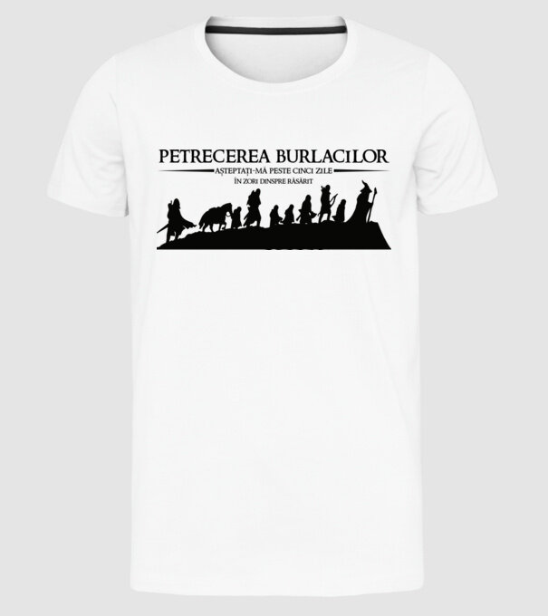 petrecerea burlacilor - așteptați-mă peste cinci zile - în zori dinspre răsărit model alb pe tricou