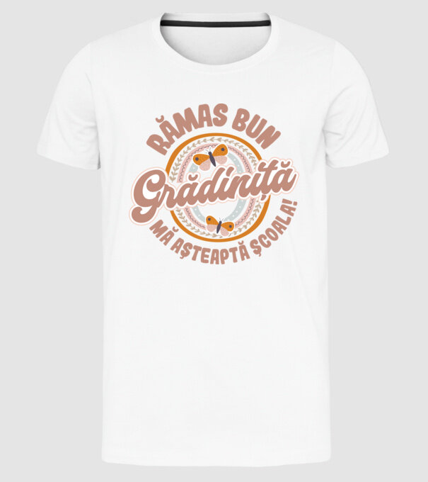 Rămas bun grădiniță, mă așteaptă școala! model alb pe tricou