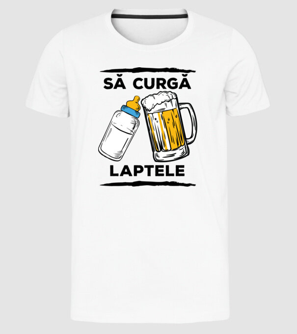 să curgă laptele! model alb pe tricou