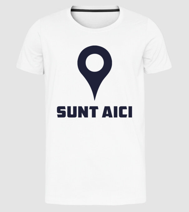 Sunt Aici model alb pe tricou