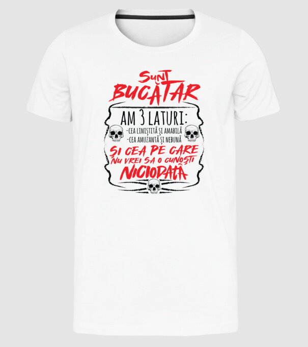 sunt bucătar am 3 laturi model alb pe tricou