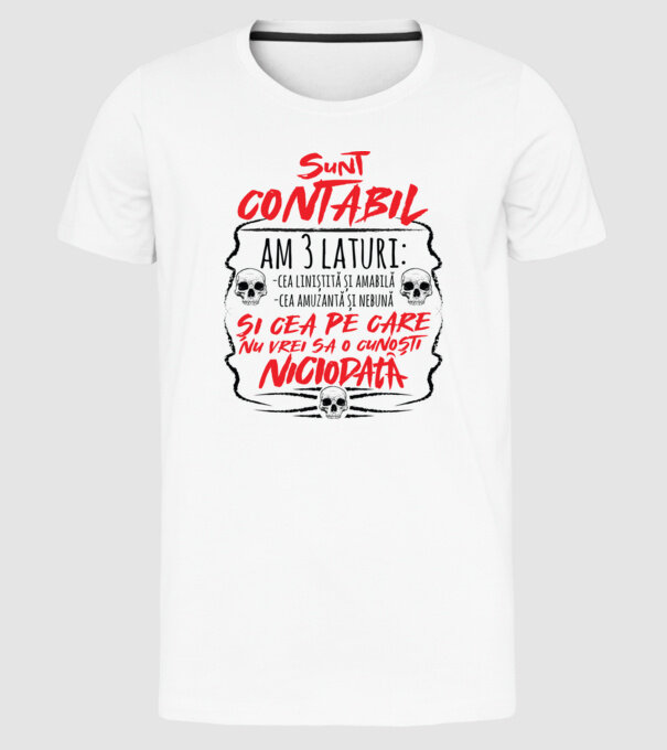 sunt contabil am 3 laturi model alb pe tricou