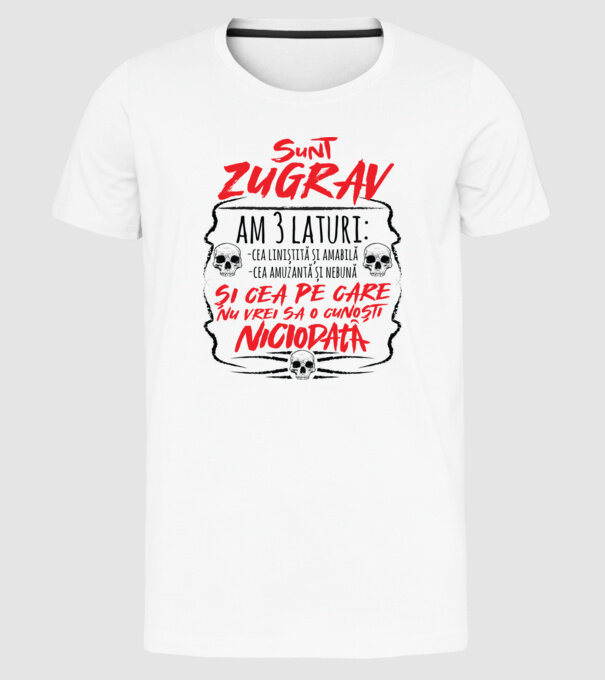 sunt zugrav am 3 laturi model alb pe tricou