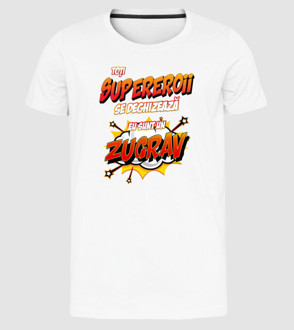 toți supereroii se deghizează, eu sunt un zugrav model alb pe tricou