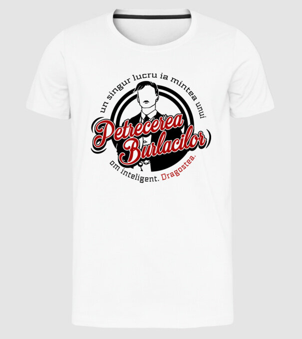 Un singur lucru ia mintea unui om inteligent model alb pe tricou