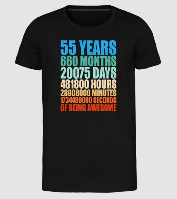 55 years of being awesome model negru pe tricou