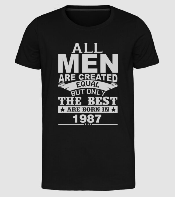 All men are created - 1987 model negru pe tricou