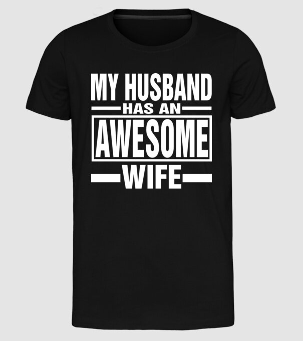 Awesome wife model negru pe tricou