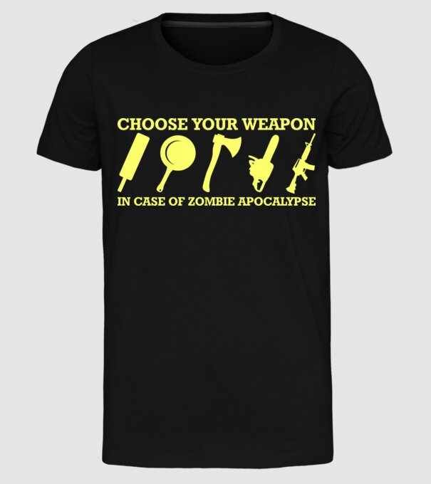 choose your weapon model negru pe tricou