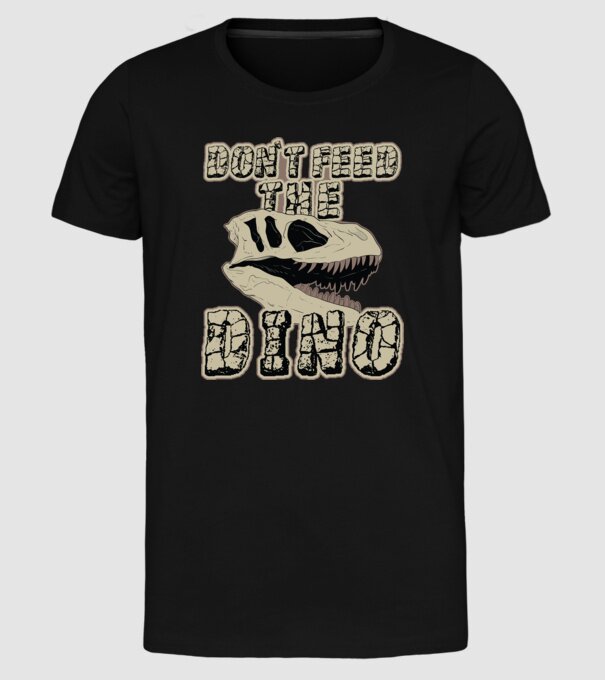 Dont feed the dino model negru pe tricou