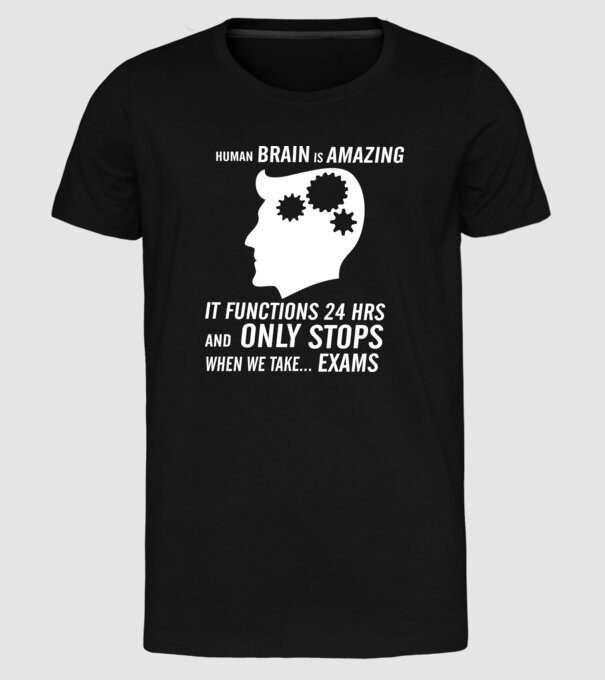 Human brain is amazing model negru pe tricou