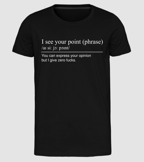 I see your point model negru pe tricou