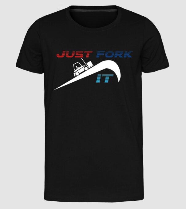 Just Fork It model negru pe tricou