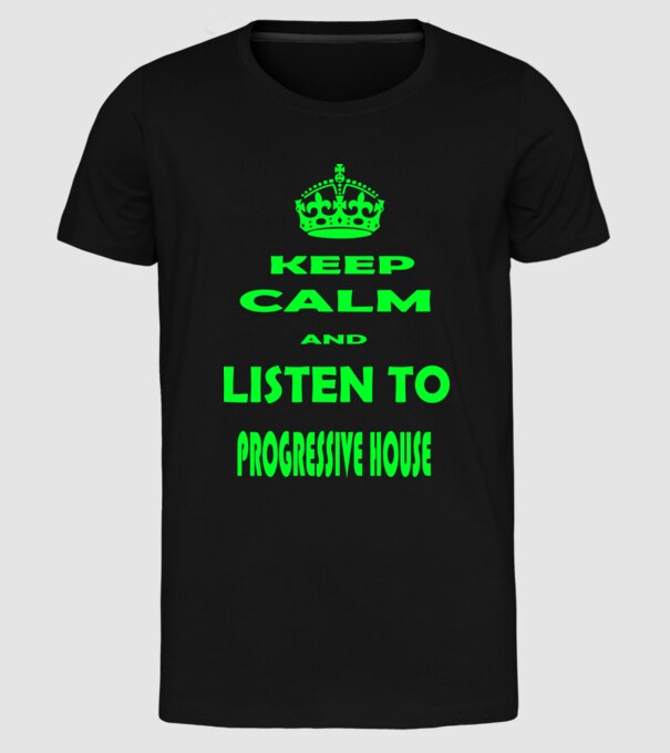 Keep Calm and Listen to prog-house model negru pe tricou