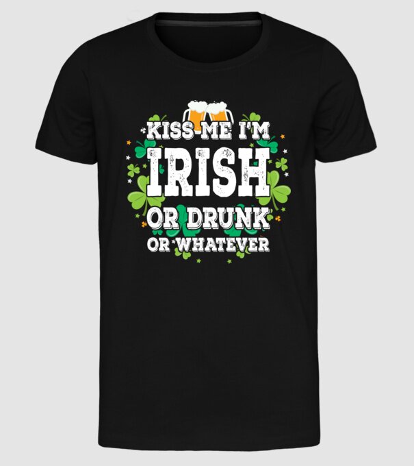 'Kiss me I''m Irish or Drunk' model negru pe tricou