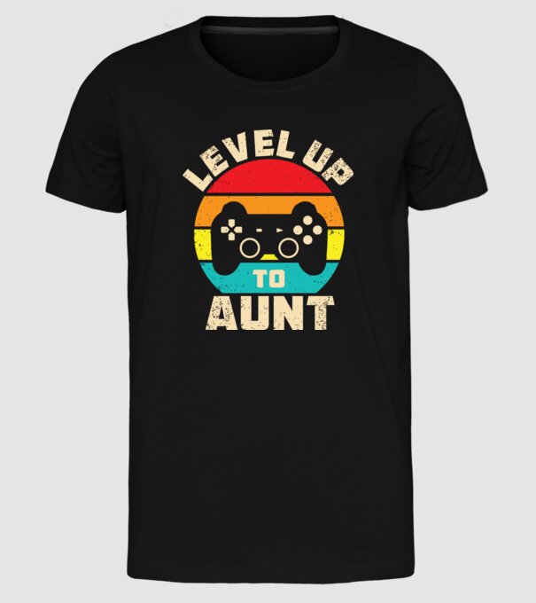 Level Up Aunt model negru pe tricou