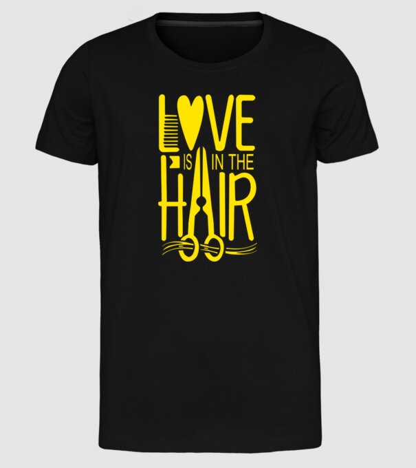 Love is in the hair model negru pe tricou
