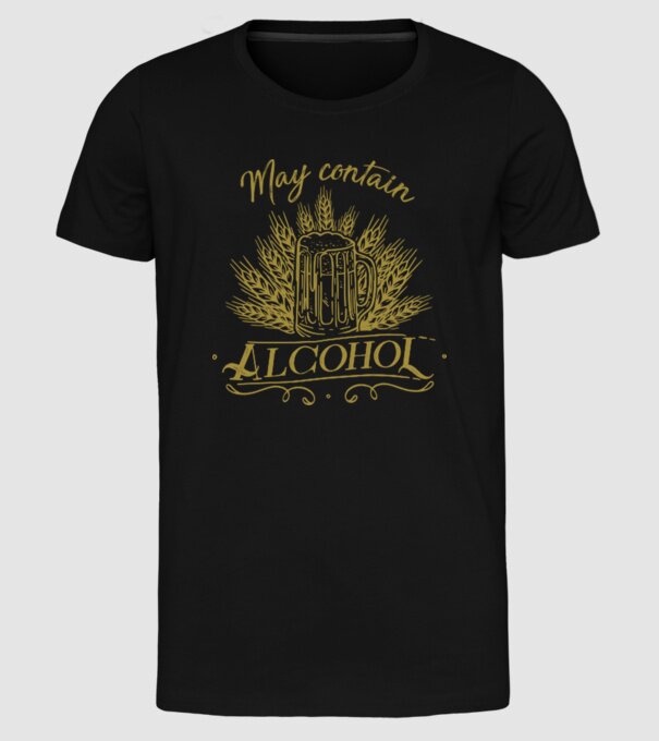 May contain alcohol2 model negru pe tricou