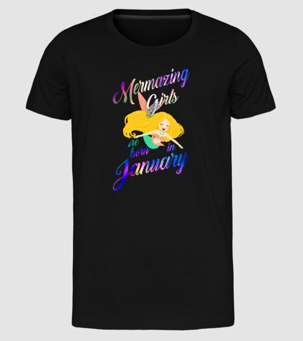 Mermazing girls are born january model negru pe tricou