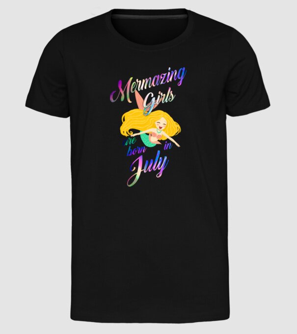 Mermazing girls are born july model negru pe tricou