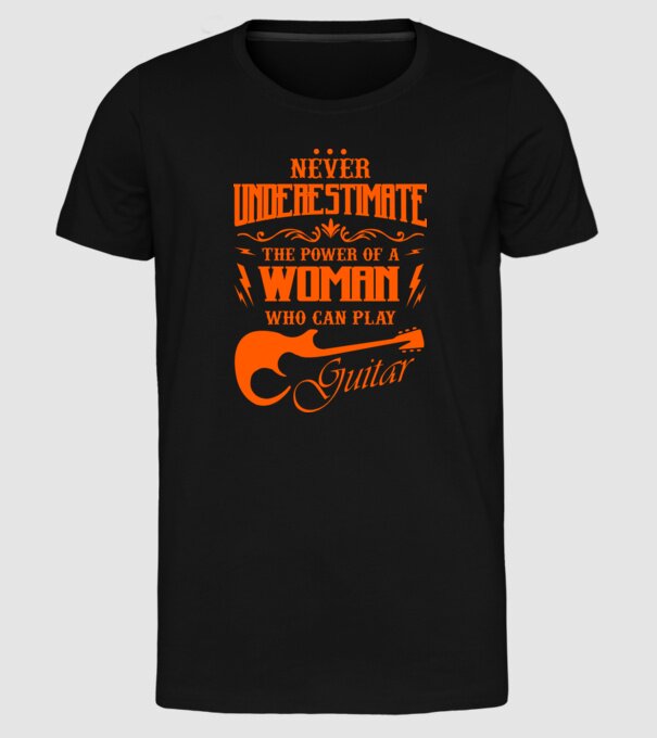 Never underestimate the power of a guitar woman model negru pe tricou