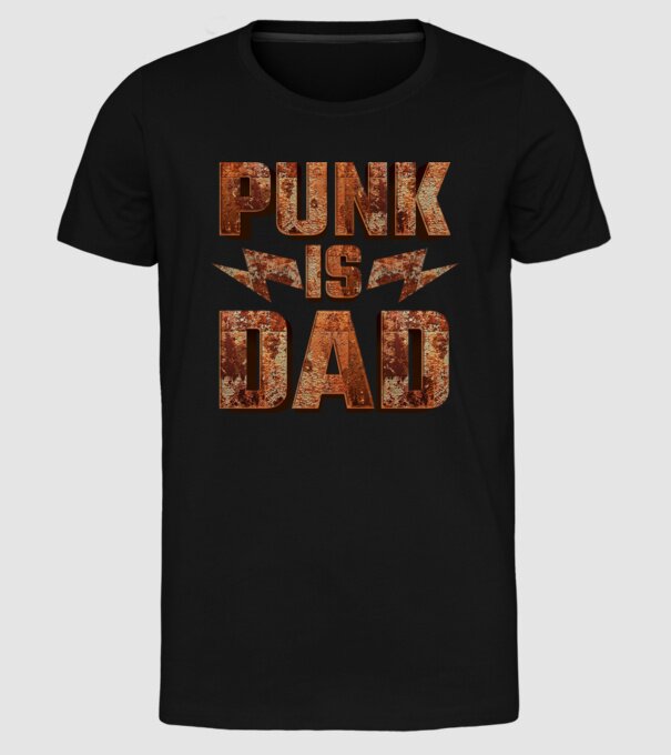 PUNK IS DAD model negru pe tricou