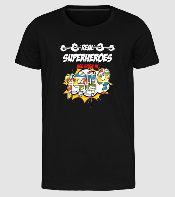real superheroes are born in 1949 model negru pe tricou