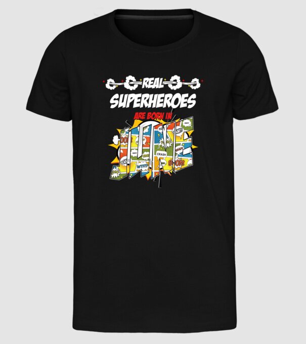 real superheroes are born in june model negru pe tricou