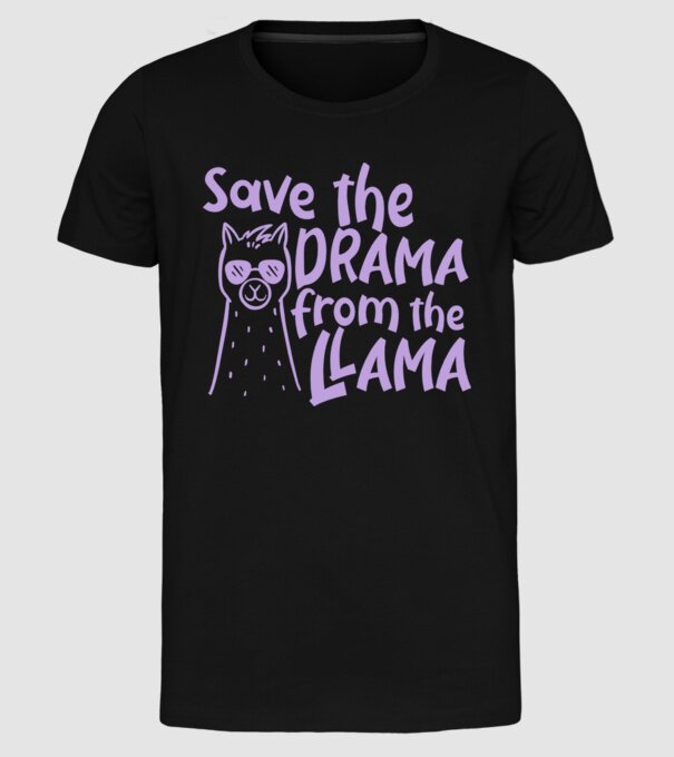 Save the drama from the llama model negru pe tricou