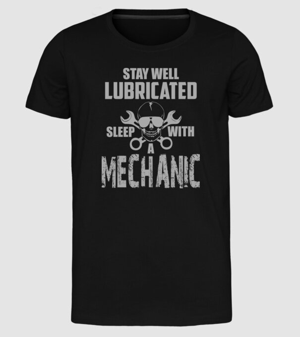 Stay well lubricated model negru pe tricou