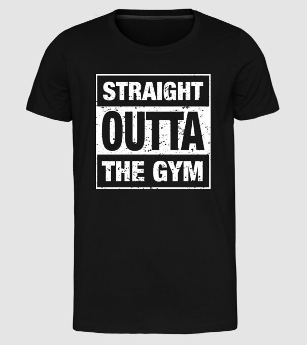 Straight outta gym model negru pe tricou