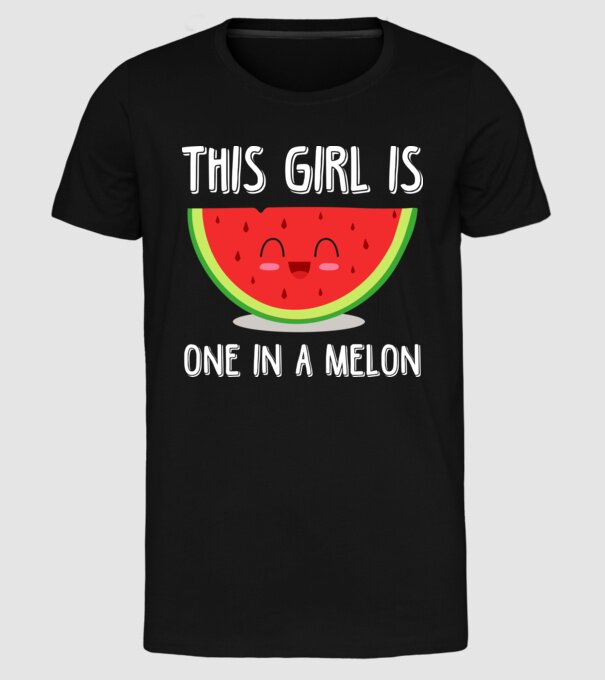 This girl is one in a melon white model negru pe tricou