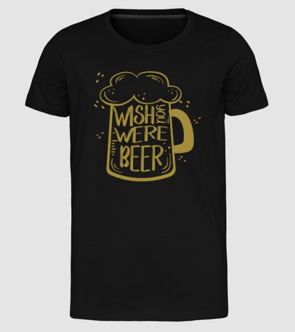 Wish u were beer model negru pe tricou