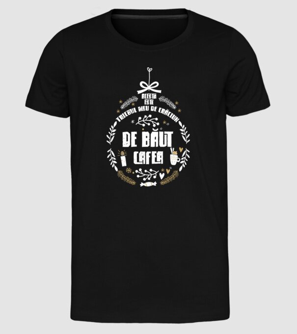 acesta este tricoul meu de Crăciun_de băut cafea model negru pe tricou